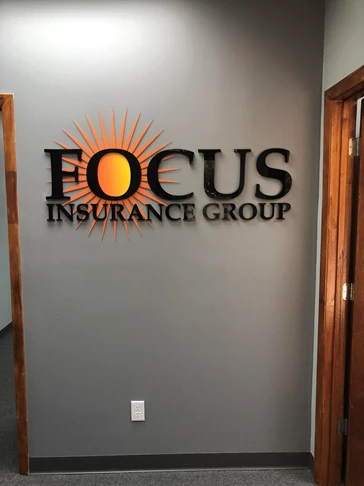 Focus Insurance Group 3D Signs & Dimensional Letters