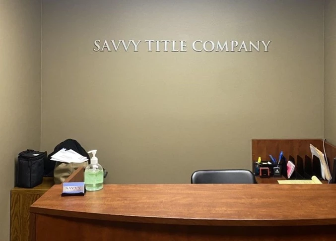 Savvy Title Company 3D Signs and Dimensional Letters and Logos